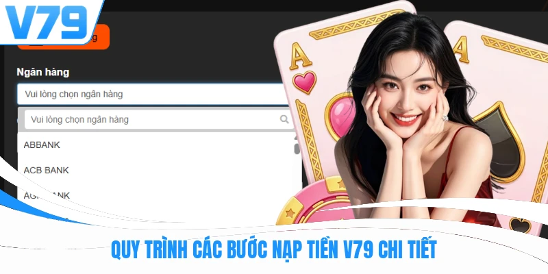 Quy trình các bước nạp tiền V79 chi tiết