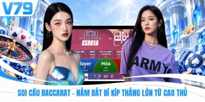 Soi Cầu Baccarat - Nắm Bắt Bí Kíp Thắng Lớn Từ Cao Thủ